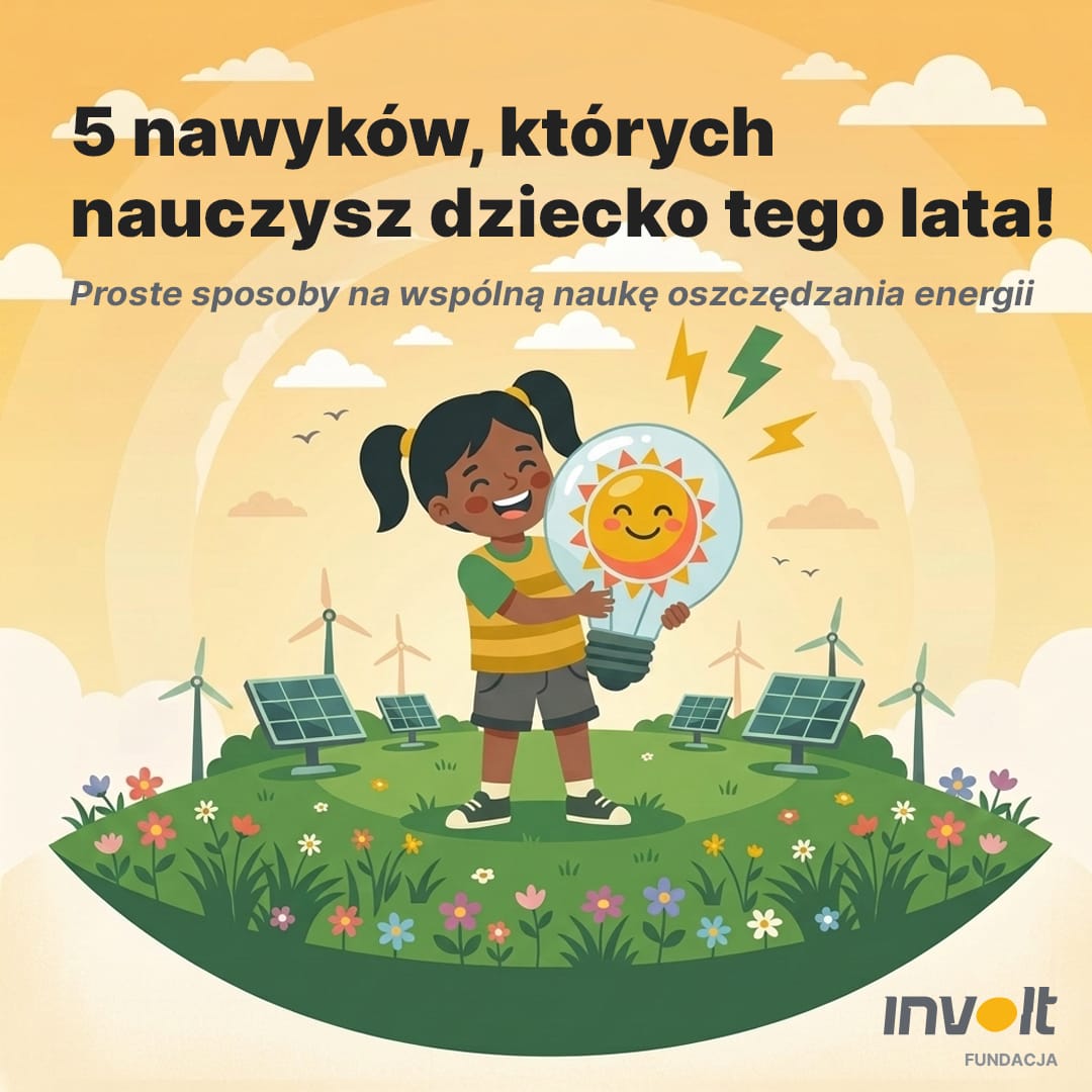 5 nawyków, których nauczysz dziecko tego lata